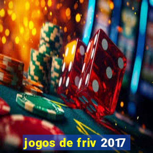 jogos de friv 2017